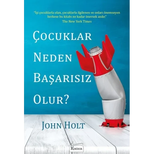 Çocuklar Neden Başarısız Olur?