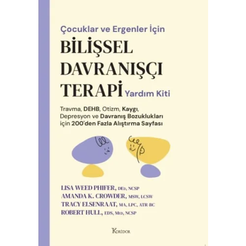 Çocuklar ve Ergenler İçin Bilişsel Davranışçı Terapi Yardım Kiti