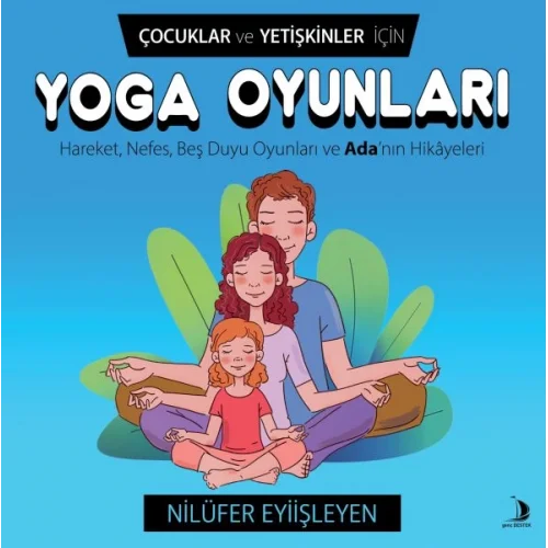 Çocuklar ve Yetişkinler İçin Yoga Oyunları