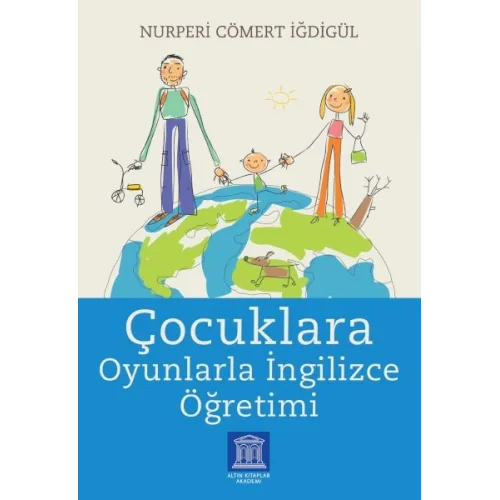 Çocuklara Oyunlarla İngilizce Öğretimi