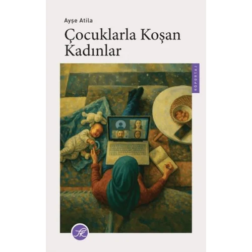 Çocuklarla Koşan Kadınlar