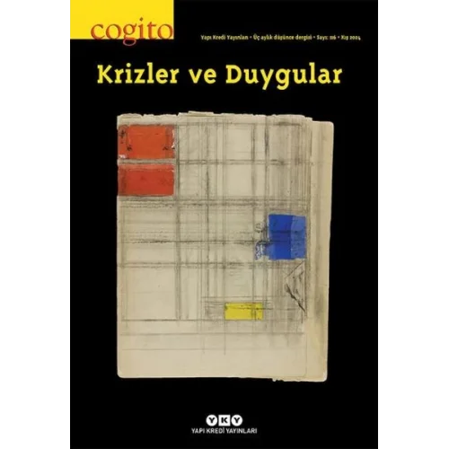 Cogito Dergisi Sayı: 116 - Krizler ve Duygular