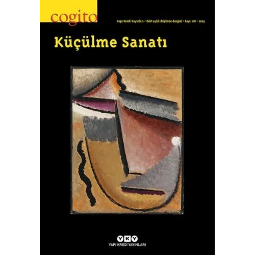 Cogito Dergisi Sayı: 118 Küçülme Sanatı