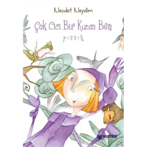 Çok Cici Bir Kızım Ben