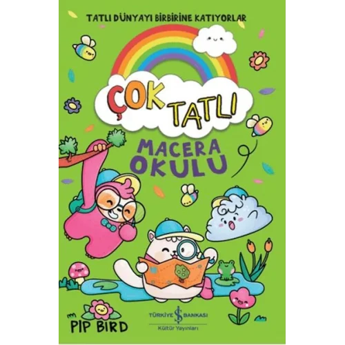 Çok Tatlı - Macera Okulu