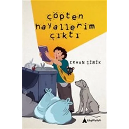 Çöpten Hayallerim Çıktı