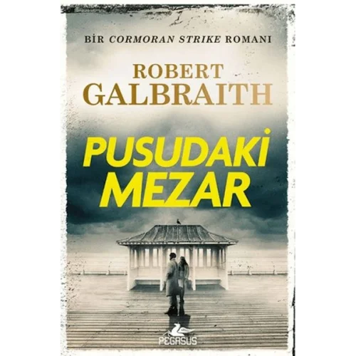 Cormoran Strike 7 - Pusudaki Mezar
