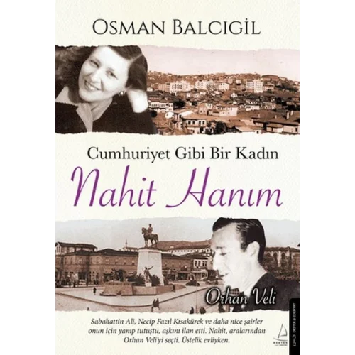 Cumhuriyet Gibi Bir Kadın – Nahit Hanım