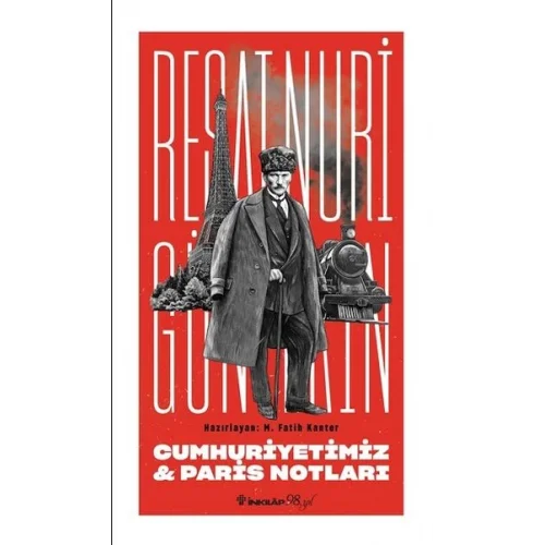 Cumhuriyetimiz & Paris Notları