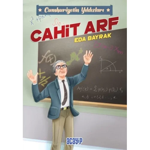 Cumhuriyetin Yıldızları 3 - Cahit Arf