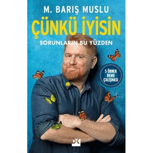 Çünkü İyisin Sorunların Bu Yüzden