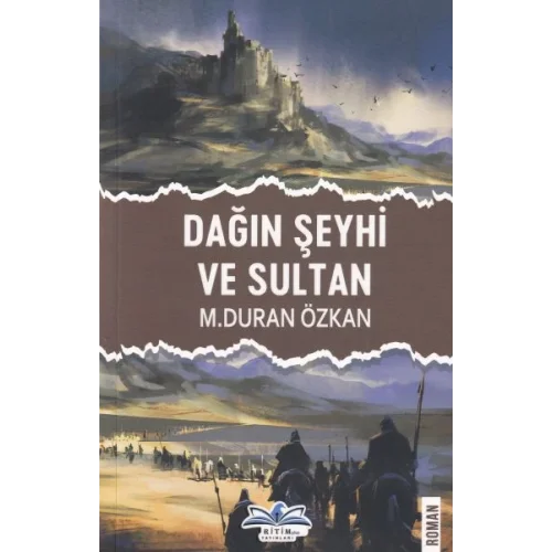 Dağın Şeyhi ve Sultan