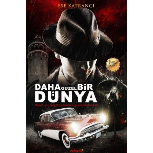 Daha Güzel Bir Dünya