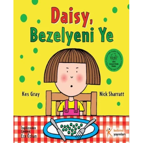 Daisy, Bezelyeni Ye