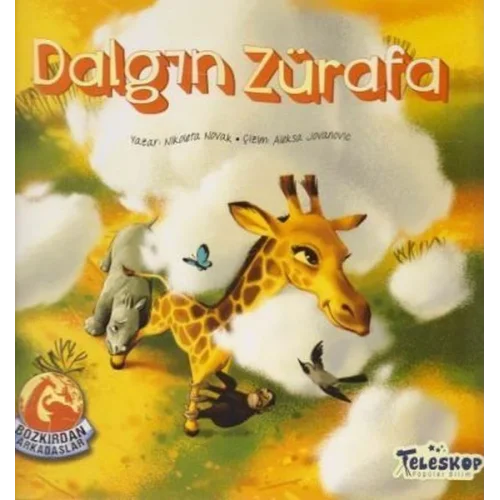 Dalgın Zürafa - Bozkırdan Arkadaşlar