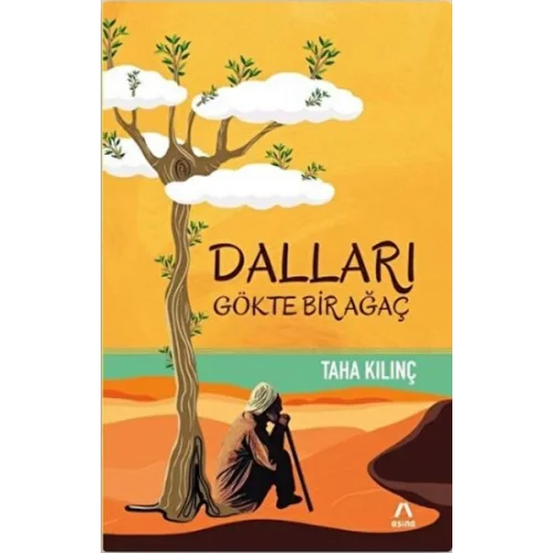 Dalları Gökte Bir Ağaç