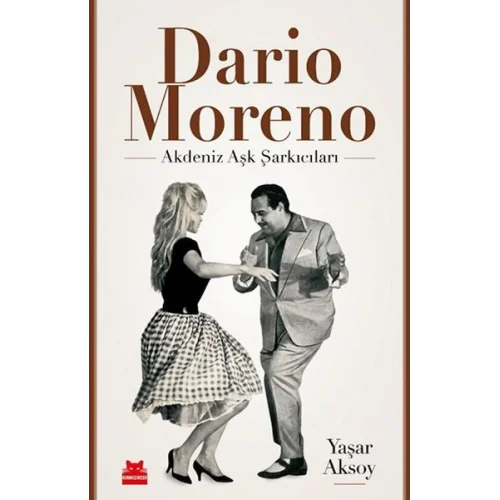 Dario Moreno – Akdeniz Aşk Şarkıcıları