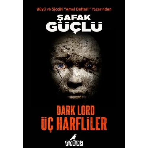 Dark Lord - Üç Harfliler