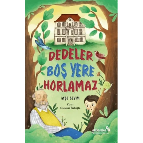 Dedeler Boş Yere Horlamaz