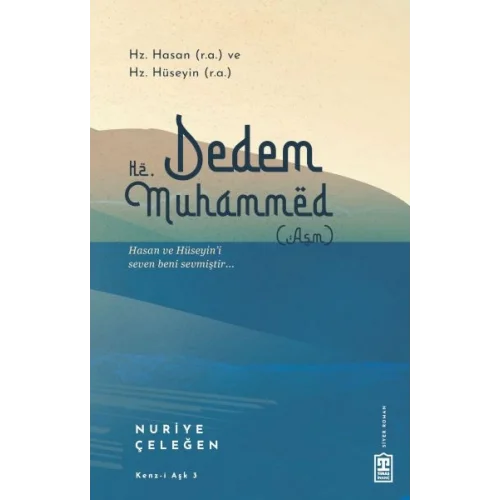 Dedem Hz. Muhammed (asm)