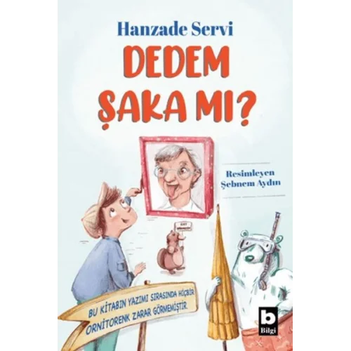 Dedem Şaka Mı?