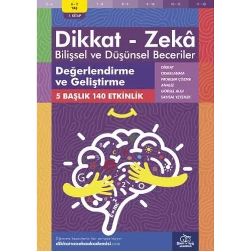 Değerlendirme ve Geliştirme (6-7 Yaş) - Dikkat Zeka