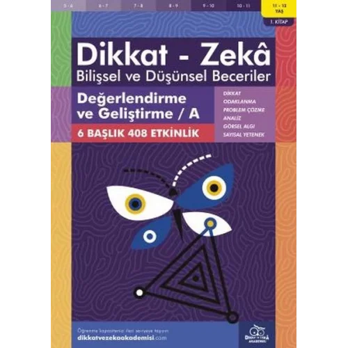 Değerlendirme ve Geliştirme - A (11-12 Yaş) - Dikkat Zeka
