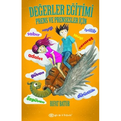 Değerler Eğitimi Prens ve Prensesler İçin