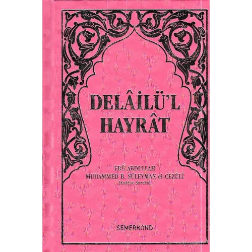 Delailül Hayrat  (Ciltli)