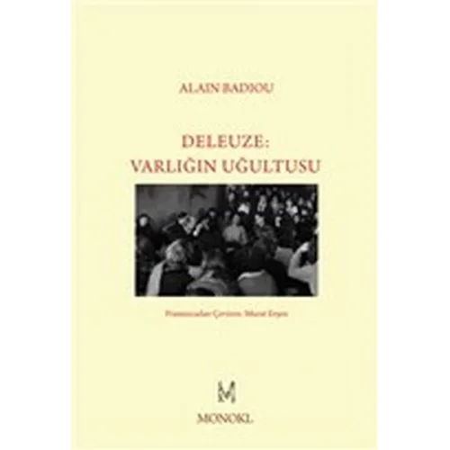 Deleuze - Varlığın Uğultusu