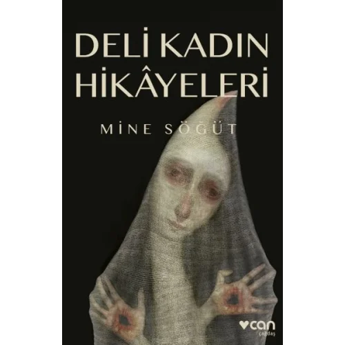 Deli Kadın Hikâyeleri