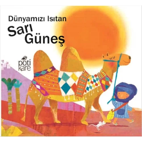 Delikli Kitaplar Serisi - Dünyamızı Isıtan Sarı Güneş