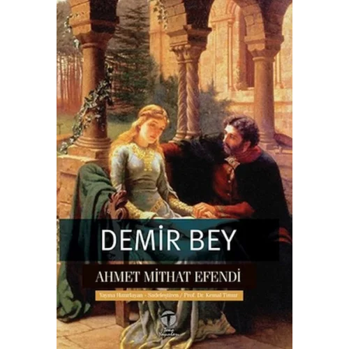 Demir Bey yahut İnkişaf-ı Esrar