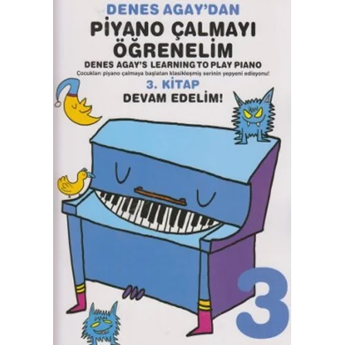 Denes Agaydan Piyano Çalmayı Öğrenelim 3. Kitap