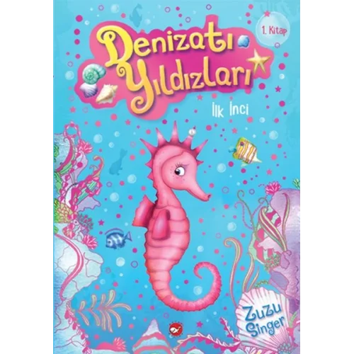 Denizatı Yıldızları 1 - İlk İnci