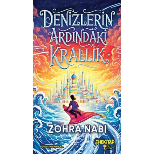 Denizlerin Ardındaki Krallık (Ciltli)