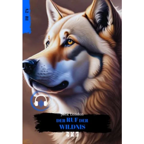 Der Ruf Der Wıldnıs (Almanca)