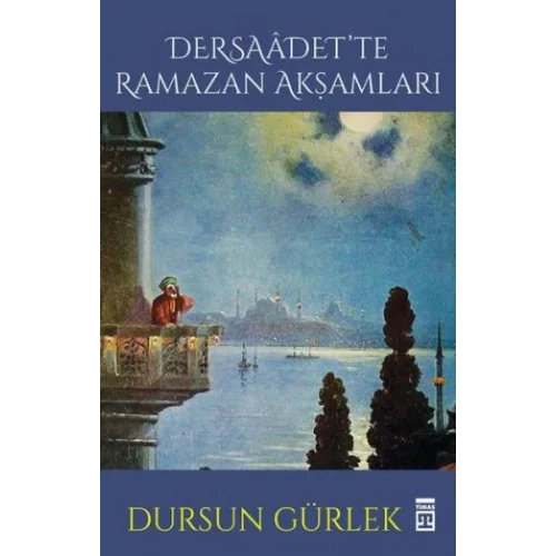 Dersaadette Ramazan Akşamları