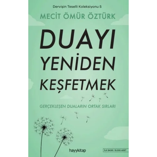 Dervişin Teselli Koleksiyonu 5 - Duayı Yeniden Keşfetmek