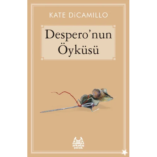 Desperonun Öyküsü