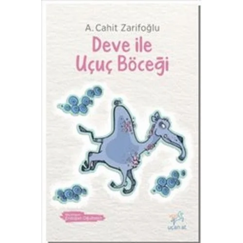 Deve ile Uçuç Böceği