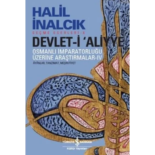 Devlet-i Aliyye - IV