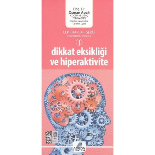 Dikkat Eksikliği ve Hiperaktivite