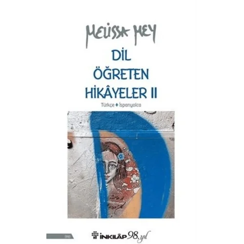 Dil Öğreten Hikayeler 2 - Türkçe-İspanyolca