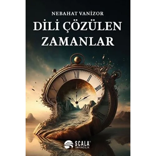 Dili Çözülen Zamanlar