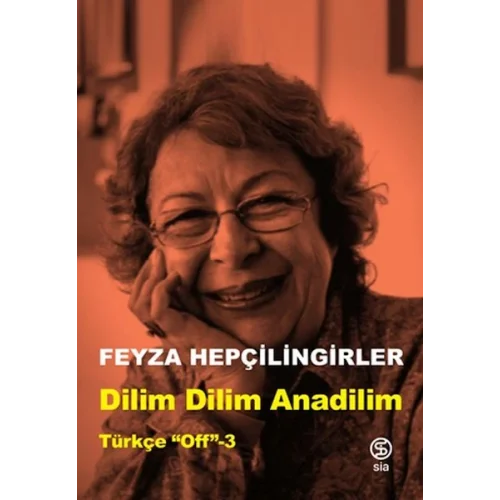 Dilim Dilim Anadilim - Türkçe “Off”-3