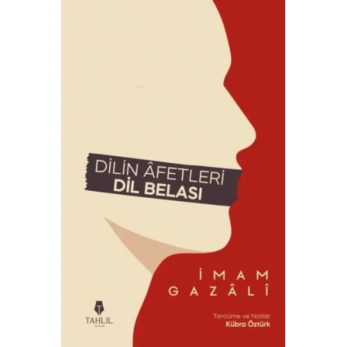 Dilin Âfetleri - Dil Belası