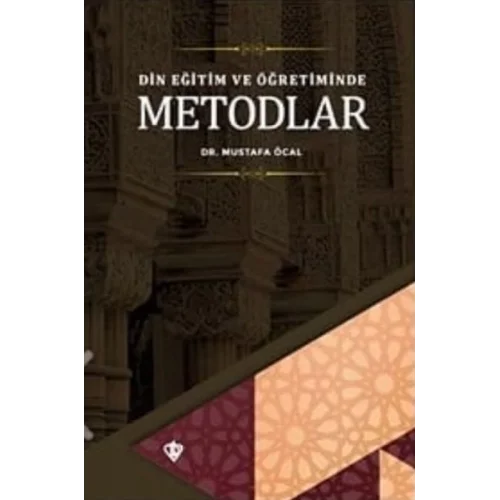 Din Eğitim ve Öğretiminde Metodlar