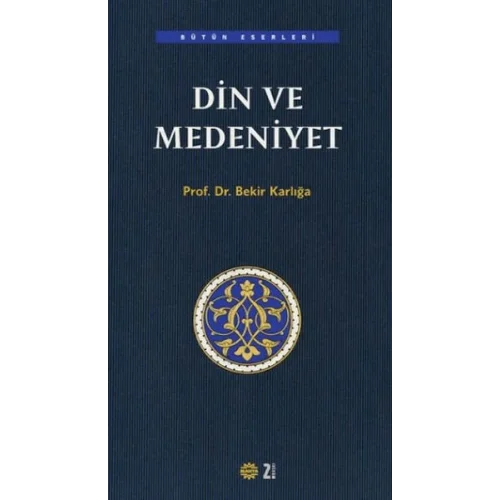 Din ve Medeniyet