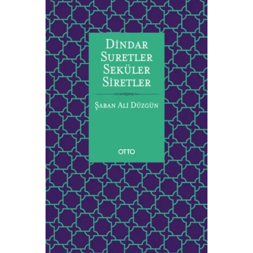 Dindar Suretler Seküler Siretler